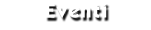 eventi